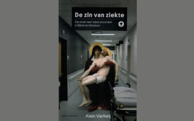 21 oktober De zin van ziekte | Alain Verheij in t Baken